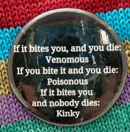 Poisonous or Venomous Button